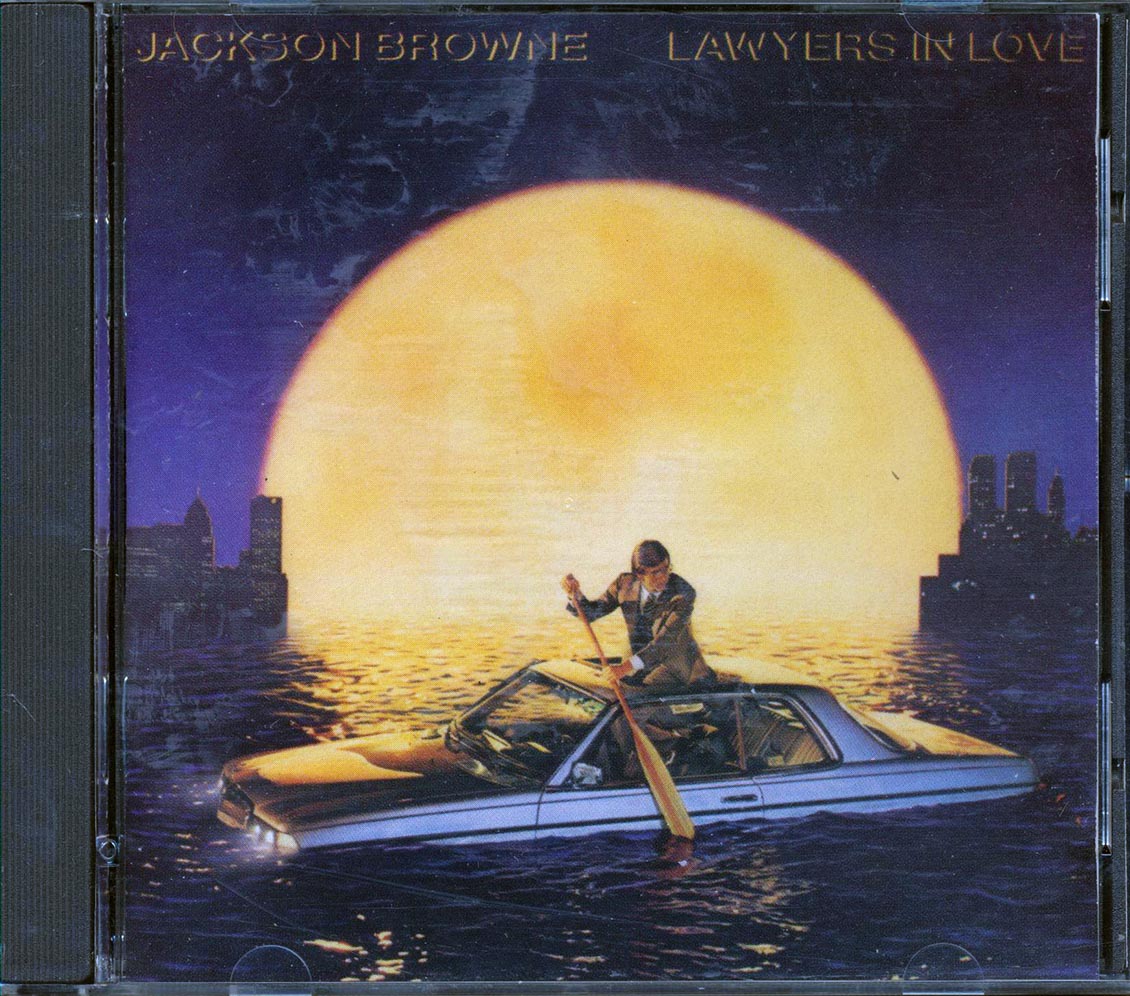 Jackson Browne - Lawyers In Love