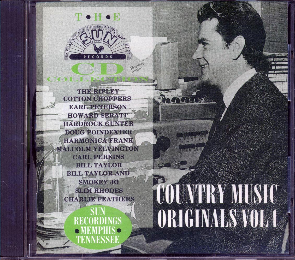 The Ripley Cotton Choppers, Earl Peterson, Howard Seratt, Etc. - Country Music Originals Volume 1