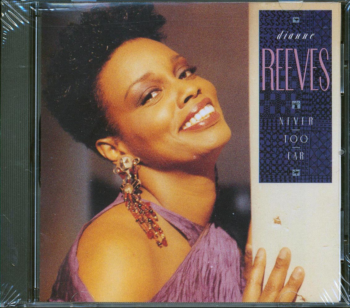 Dianne Reeves - Never Too Far