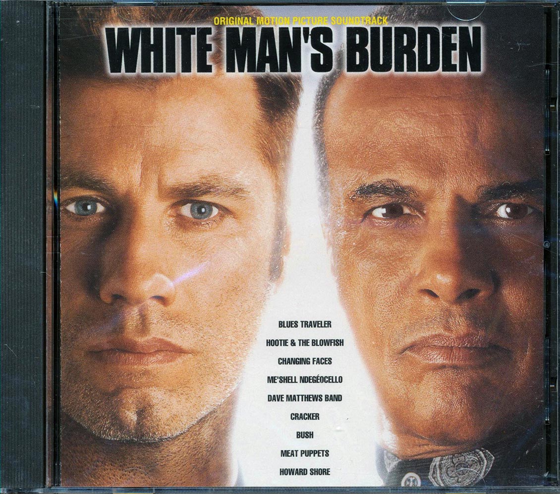 Blues Traveler, Hootie & The Blowfish, Bush, Etc. - Music For The Motion Picture White Man's Burden