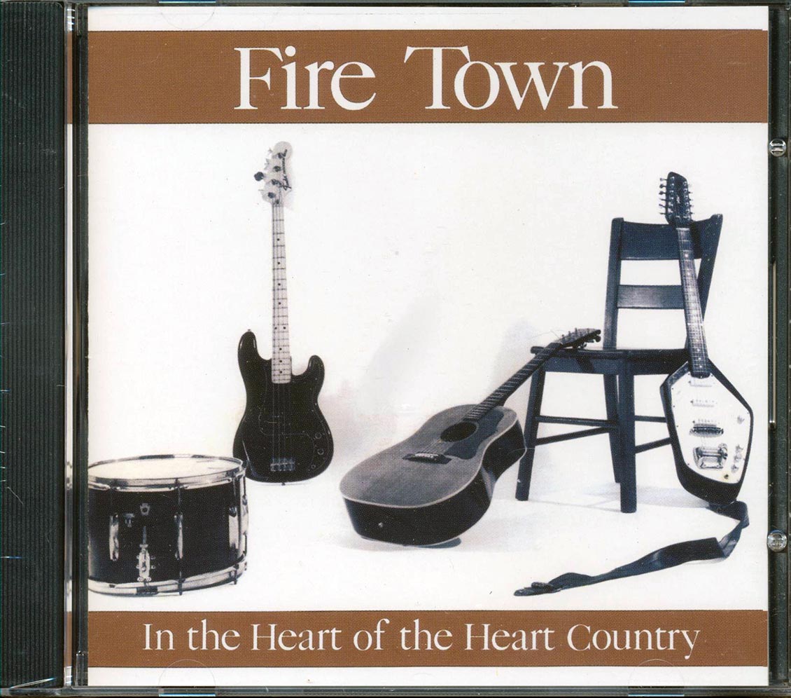 Fire Town - In The Heart Of The Heart Company