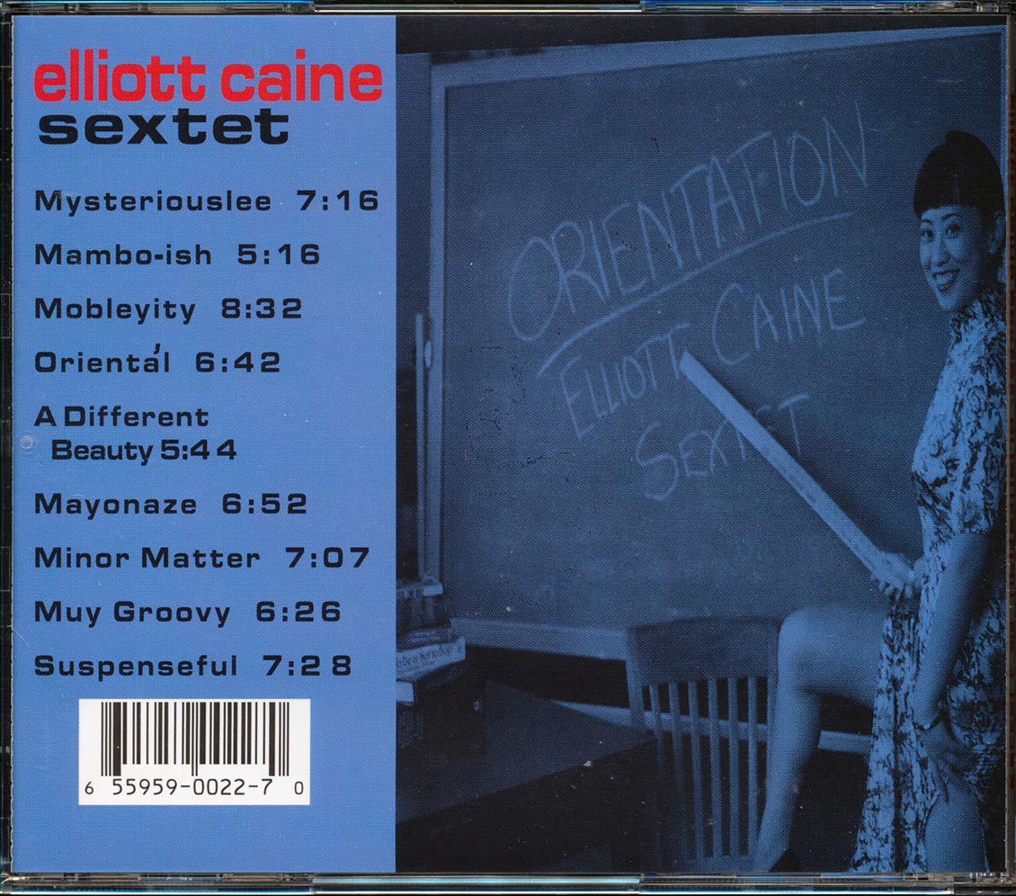 Elliott Caine Sextet - Orientation