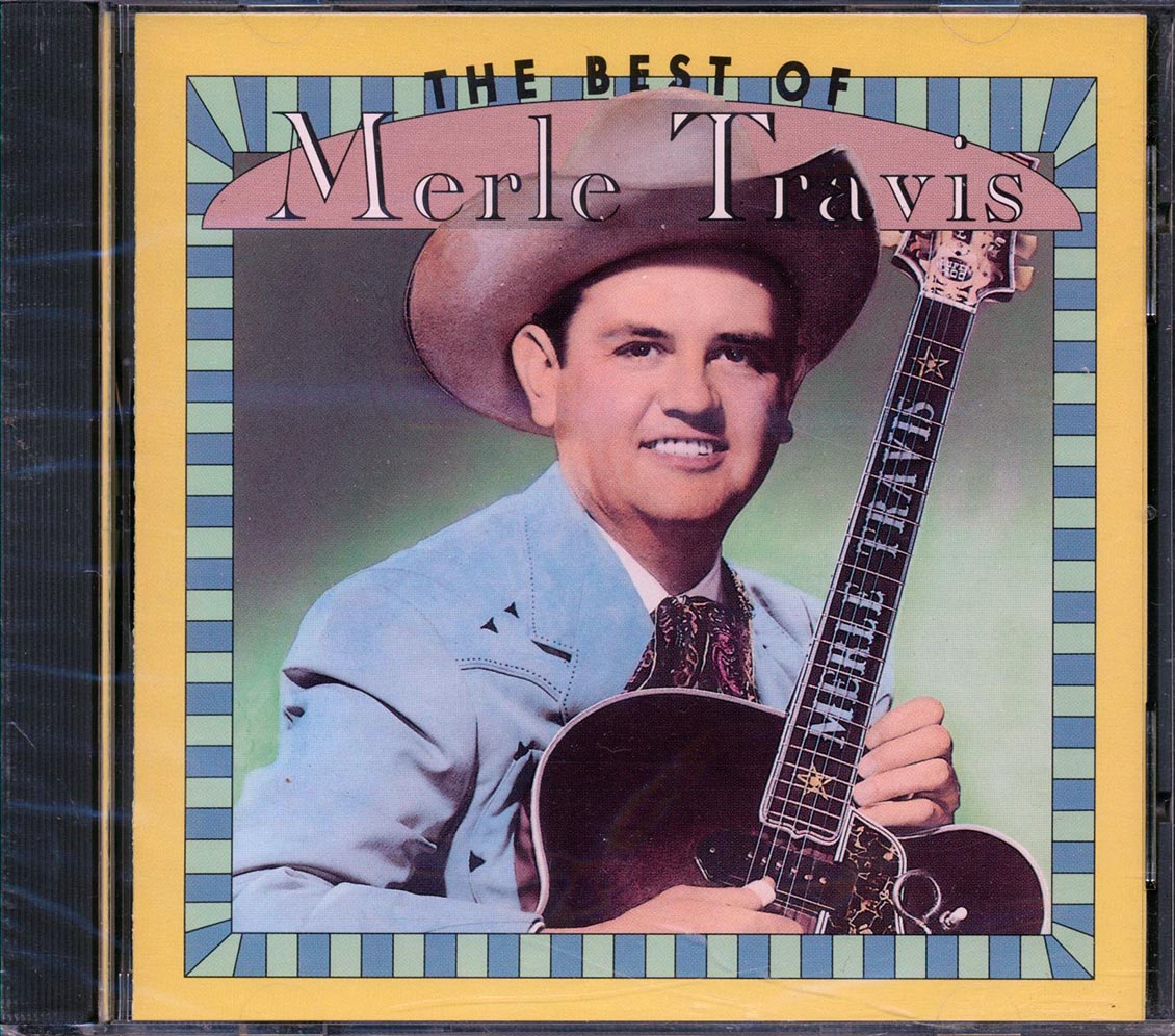 Merle Travis  - The Best Of Merle Travis
