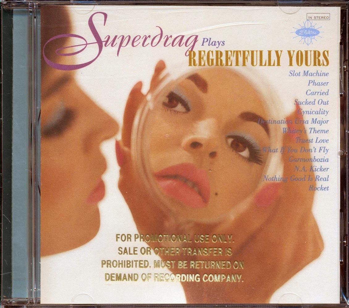 Superdrag  - Regretfully Yours