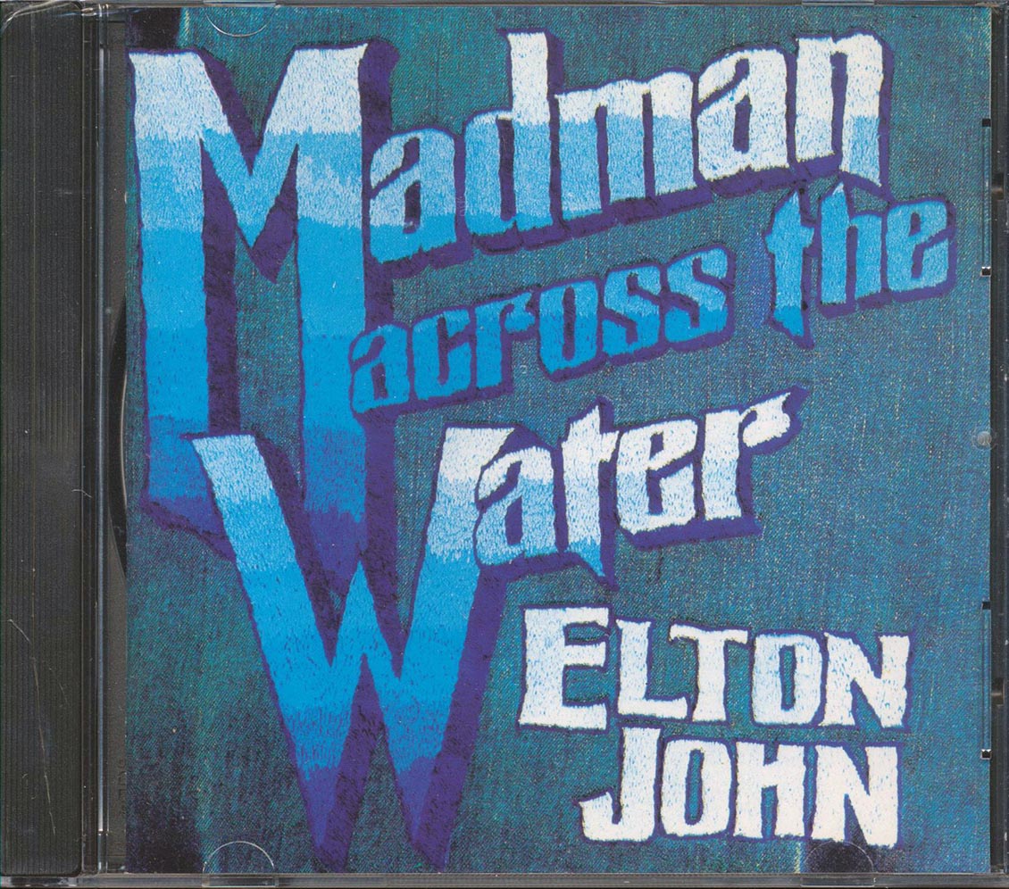 Elton John  - Madman Across The Water