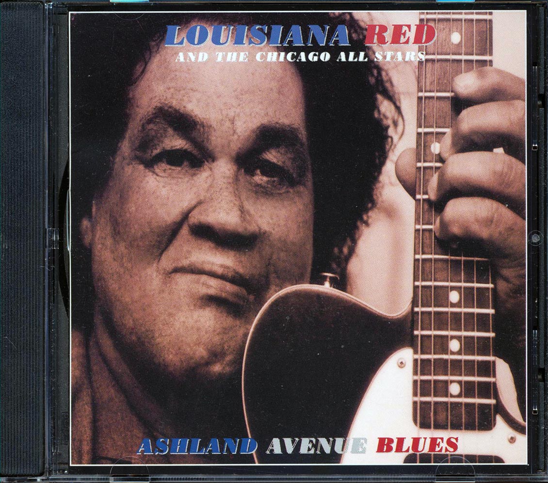 Louisiana Red & The Chicago All Stars - Ashland Avenue Blues
