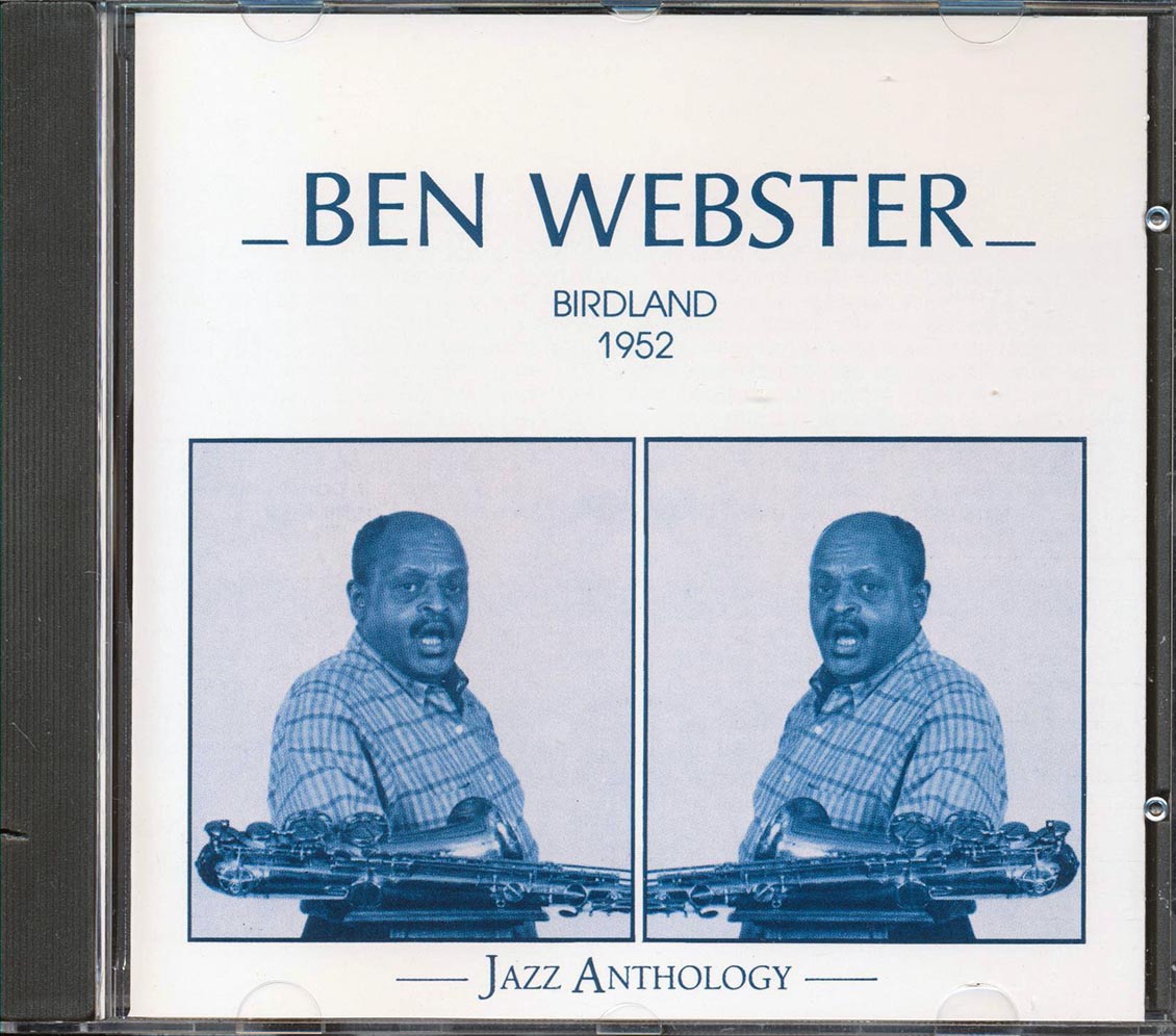 Ben Webster - Birdland 1952  (marked/ltd stock)