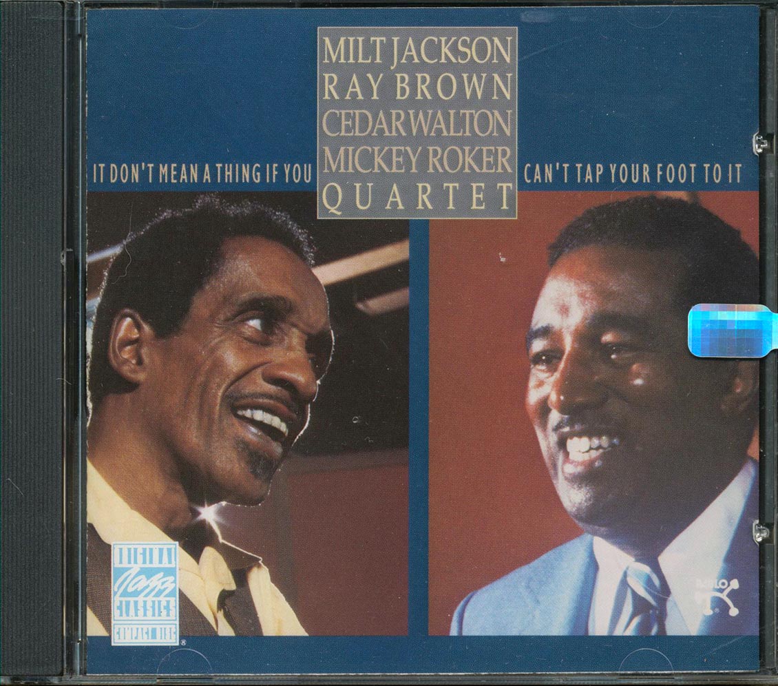 Milt Jackson & Ray Brown & Cedar Walton & Mickey Roker  - It Don't Mean A Thing If You Can't Tap Your Foot To It