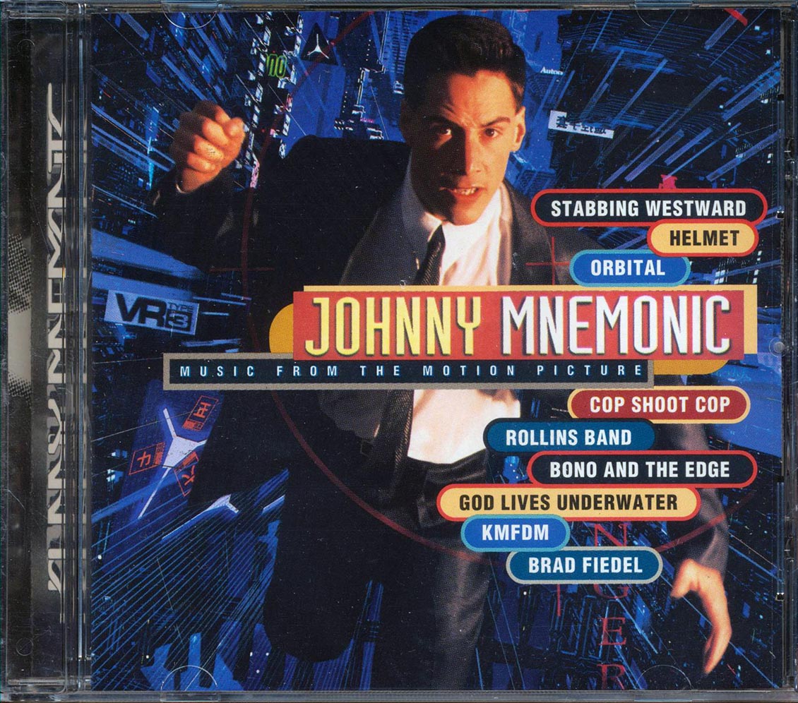 Rollins Band, Stabbing Westward, Cop Shoot Cop, Etc. - Johnny Mnemonic Music From The Motion