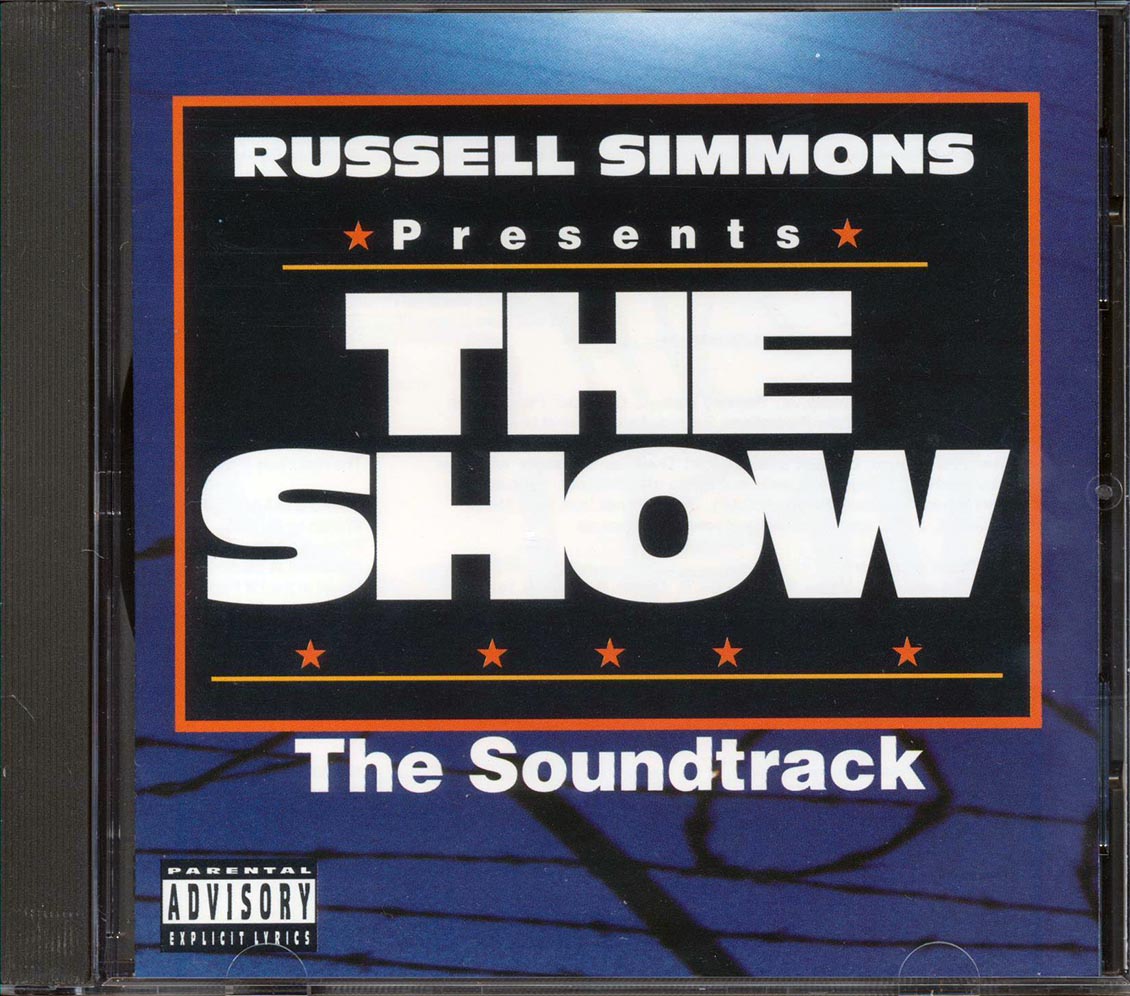 2 PAC, Method Man, Onyx, Etc. - The Show Original Soundtrack