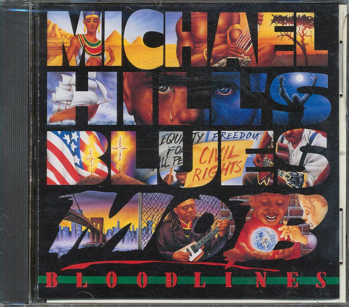 Michael Hill's Blues Mob  - Bloodlines