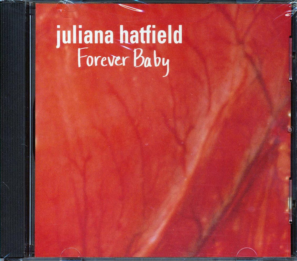 Juliana Hatfield - Forever Baby