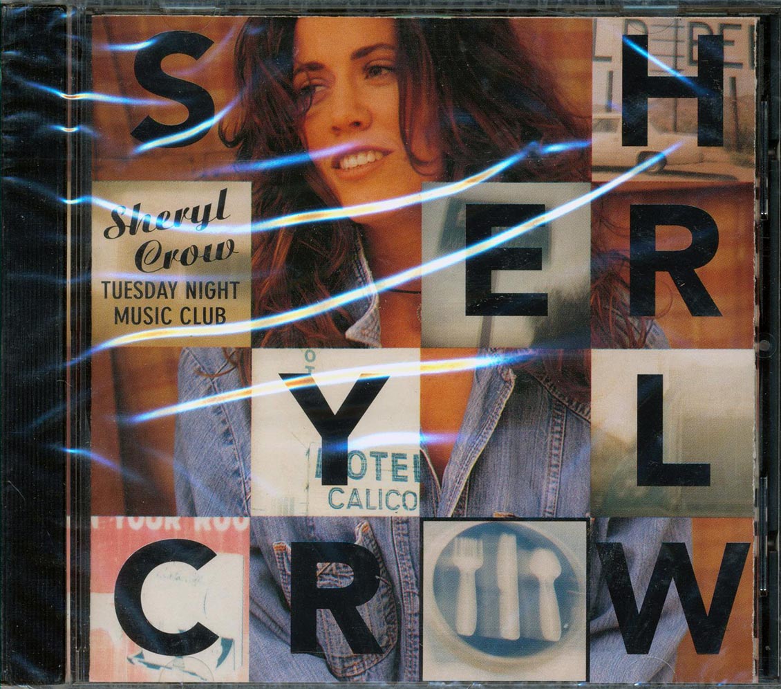 Sheryl Crow  - Tuesday Night Music Club