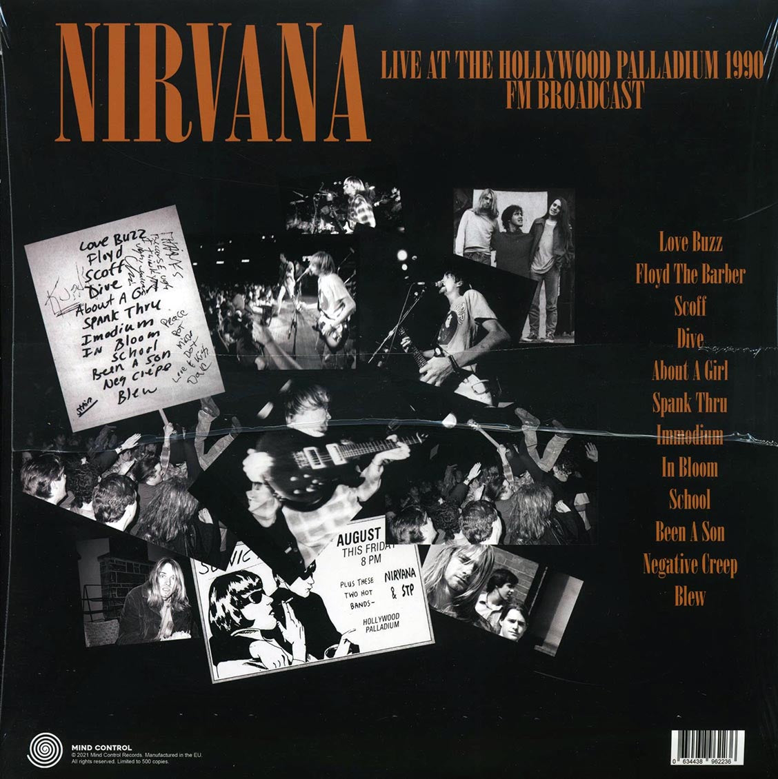 Nirvana - California Uber Alles: Live At The Hollywood Palladium 1990 FM Broadcast (ltd. 500 copies made)
