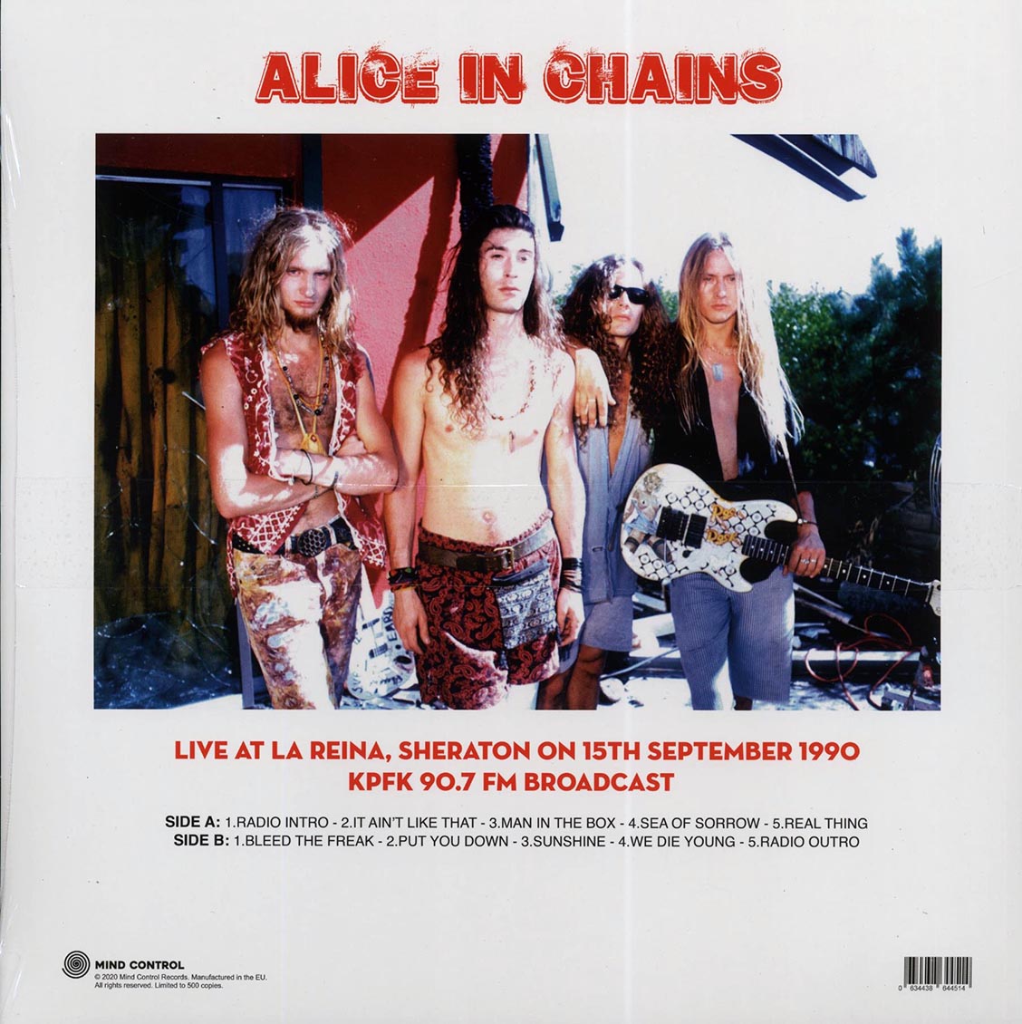 Alice In Chains - Live At La Reina, Sheraton, 15th September 1990 KPFK 90.7 Radio Broadcast (ltd. 500 copies made)