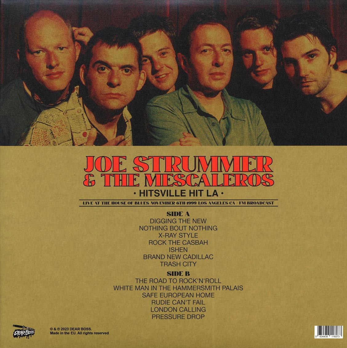Joe Strummer & The Mescaleros - Hitsville Hit LA: Live At The House Of Blues November 6th 1999 Los Angeles FM Broadcast (ltd. 500 copies made)