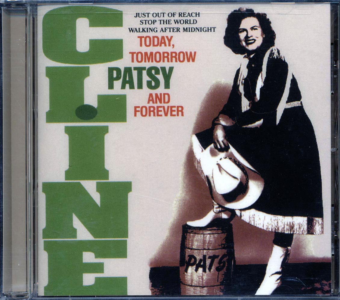 Patsy Cline - Today, Tomorrow And Forever
