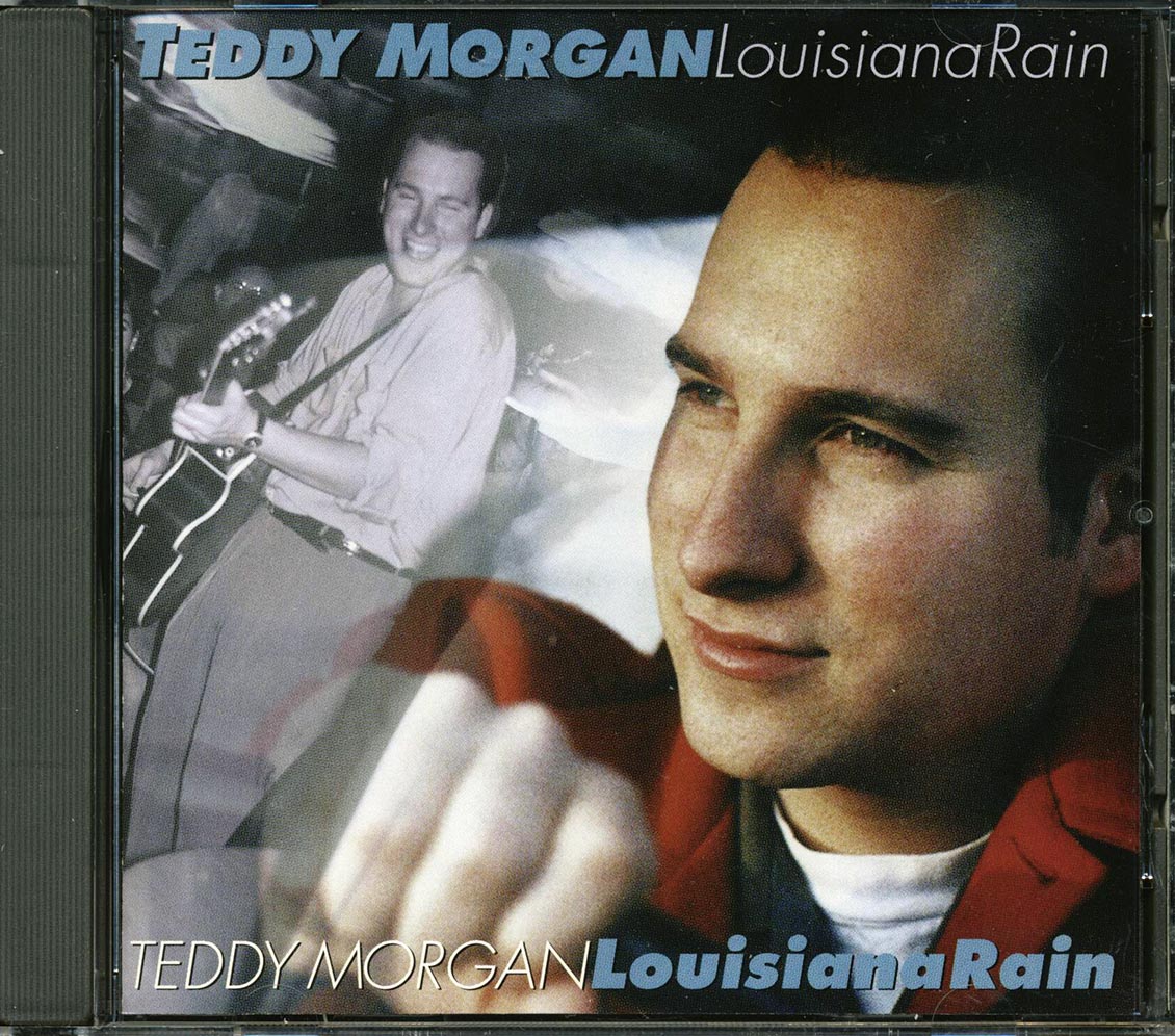 Teddy Morgan - Louisiana Rain
