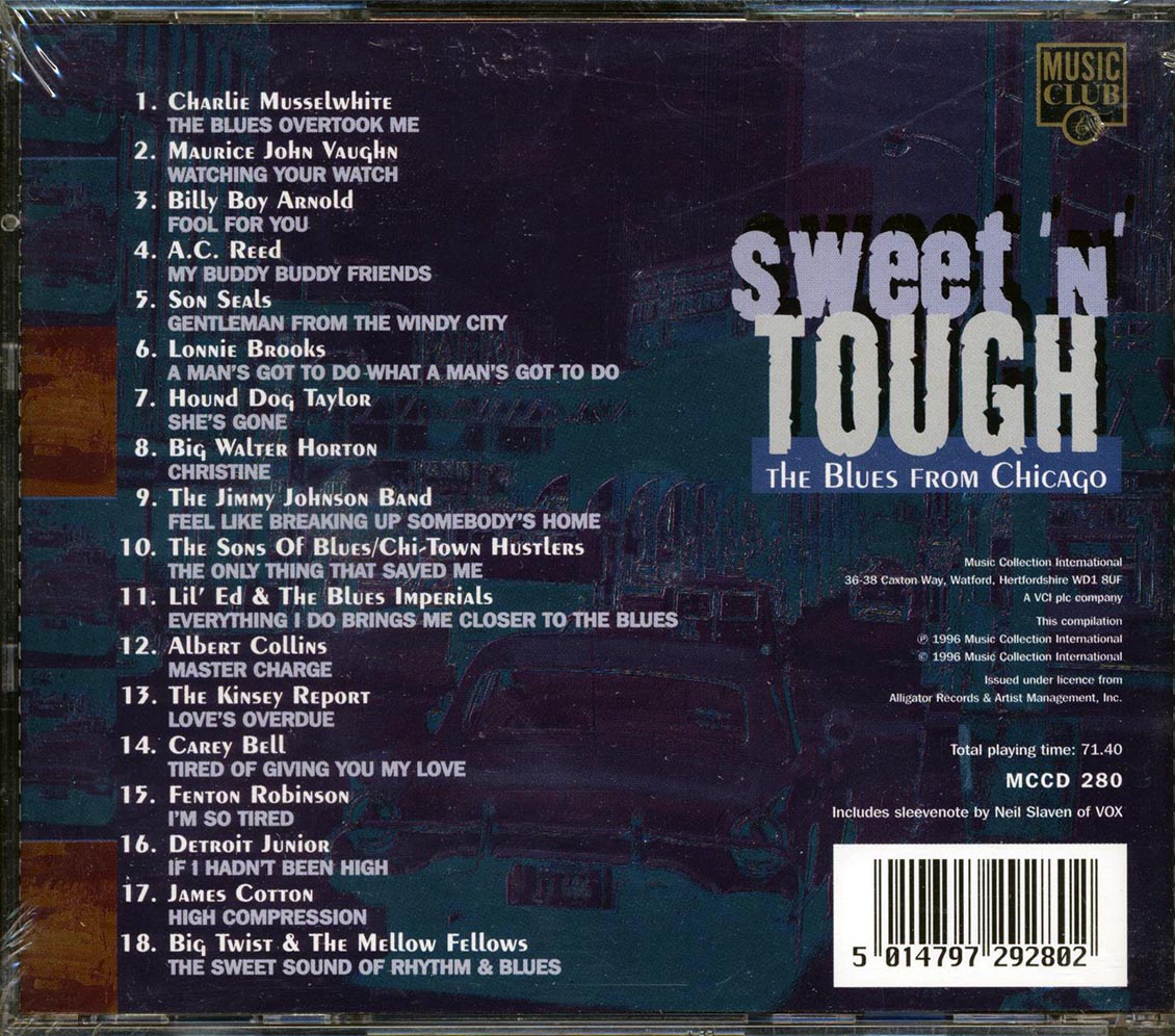 Charlie Musselwhite, Maurice John Vaughn, Billy Boy Arnold, Etc. - Sweet N Tough: The Blues From Chicago