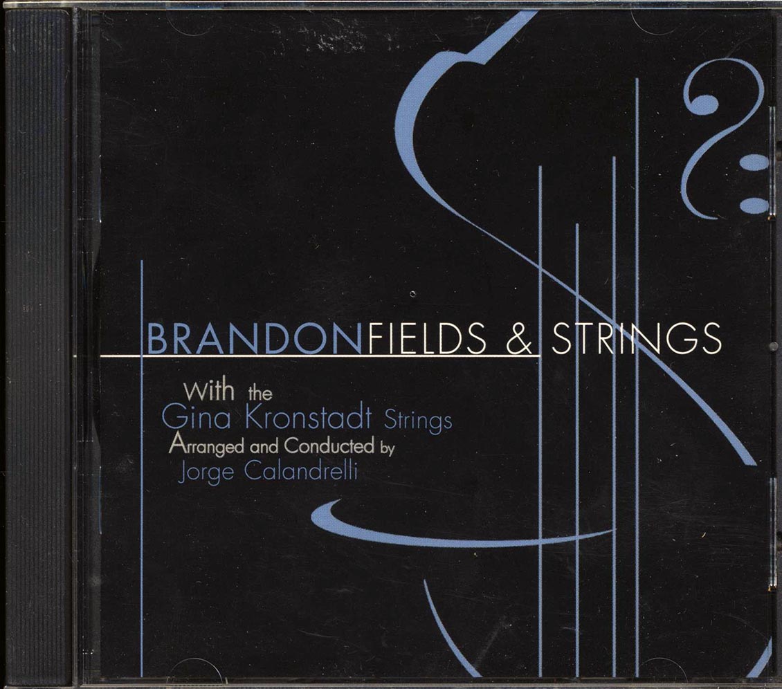 Brandon Fields - Fields & Strings