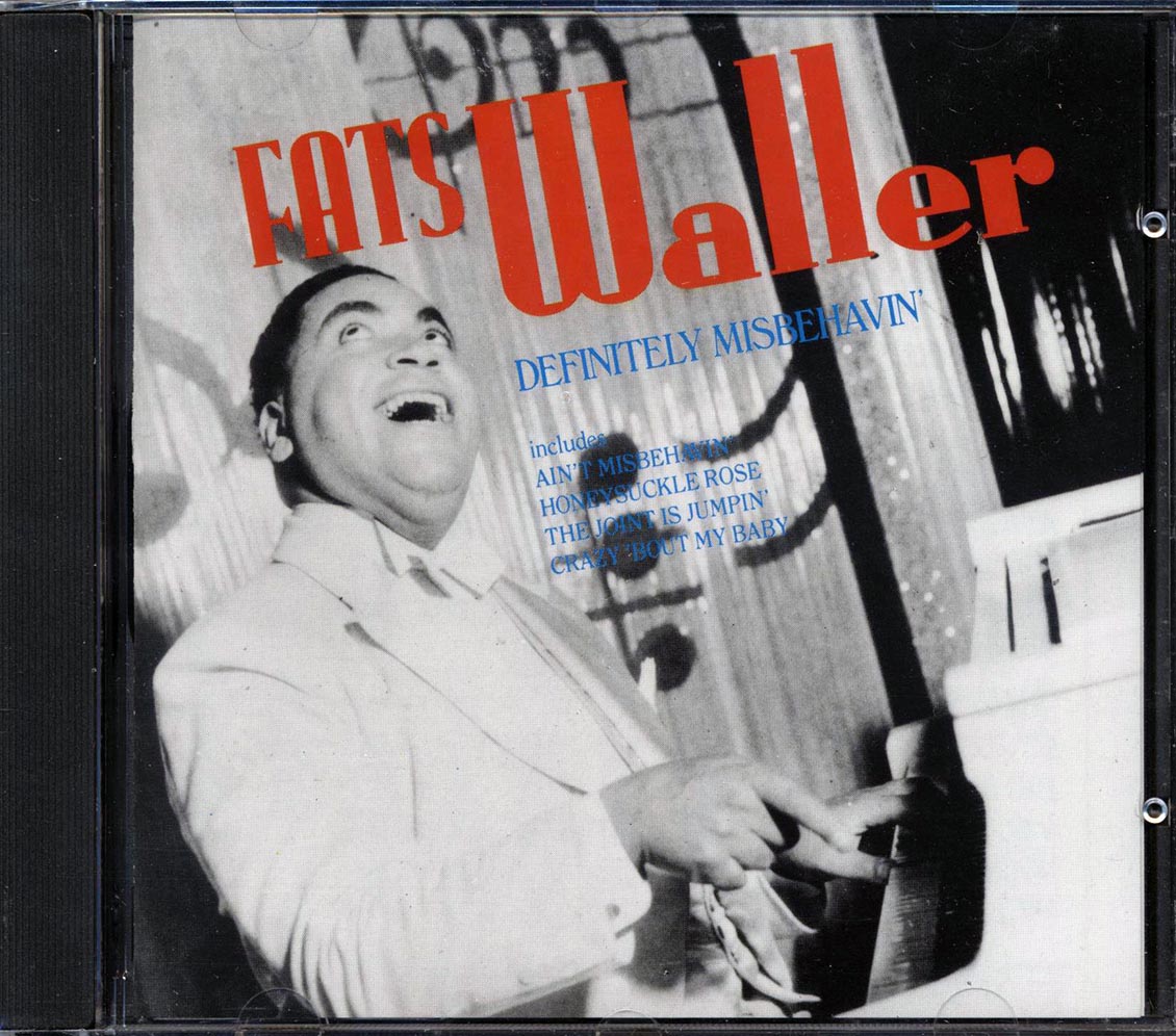 Fats Waller - Definitely Misbehavin'