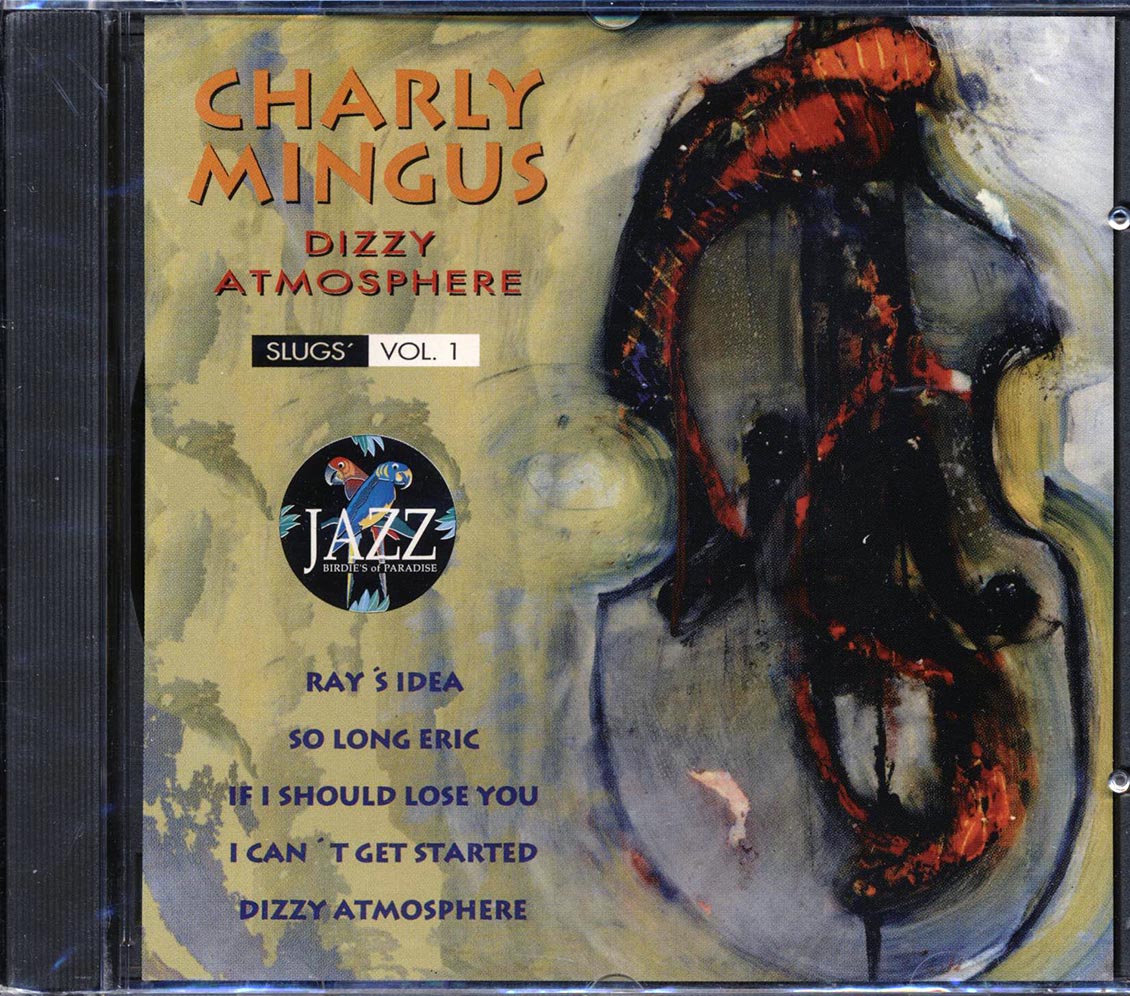 Charly Mingus - Dizzy Atmosphere