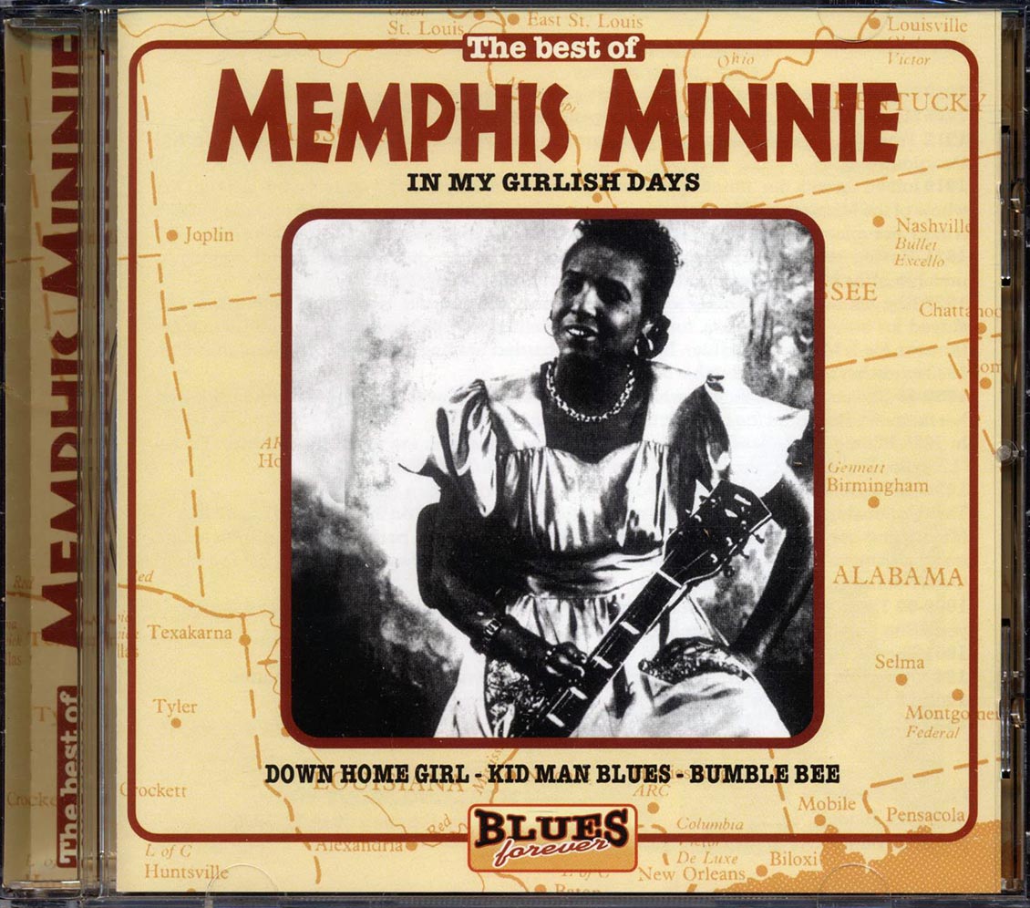 Memphis Minnie - The Best Of Memphis Minnie: In My Girlish Days