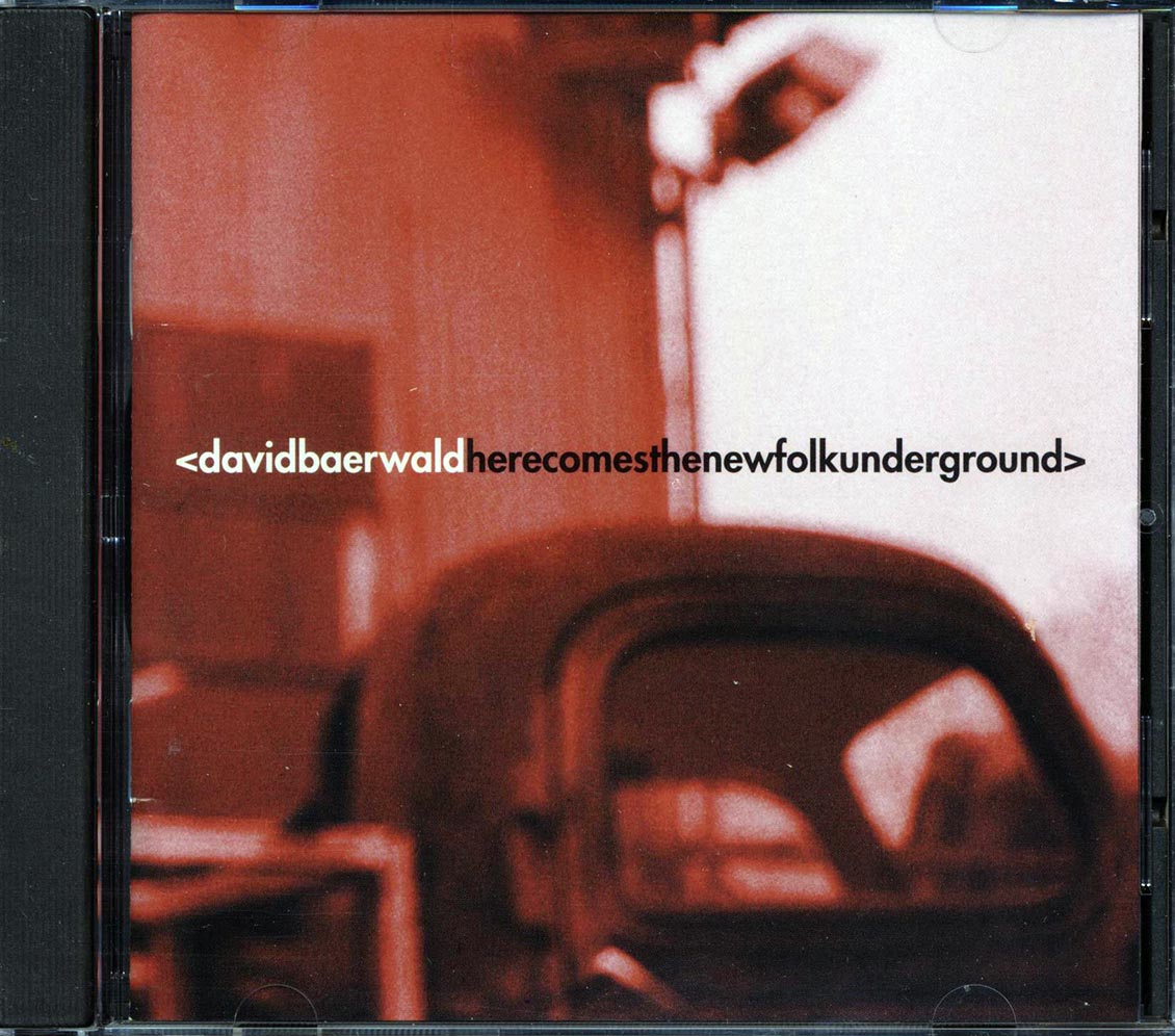 David Baerwald - Here Comes The New Folk Underground (marked/ltd stock)