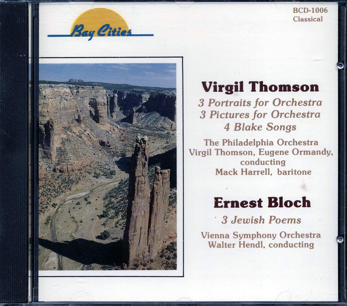 Virgil Thomson, Ernest Bloch - 3 Portraits For Orchestra, 3 Pictures For Orchestra, 4 Blake Songs, 3 Jewish Poems