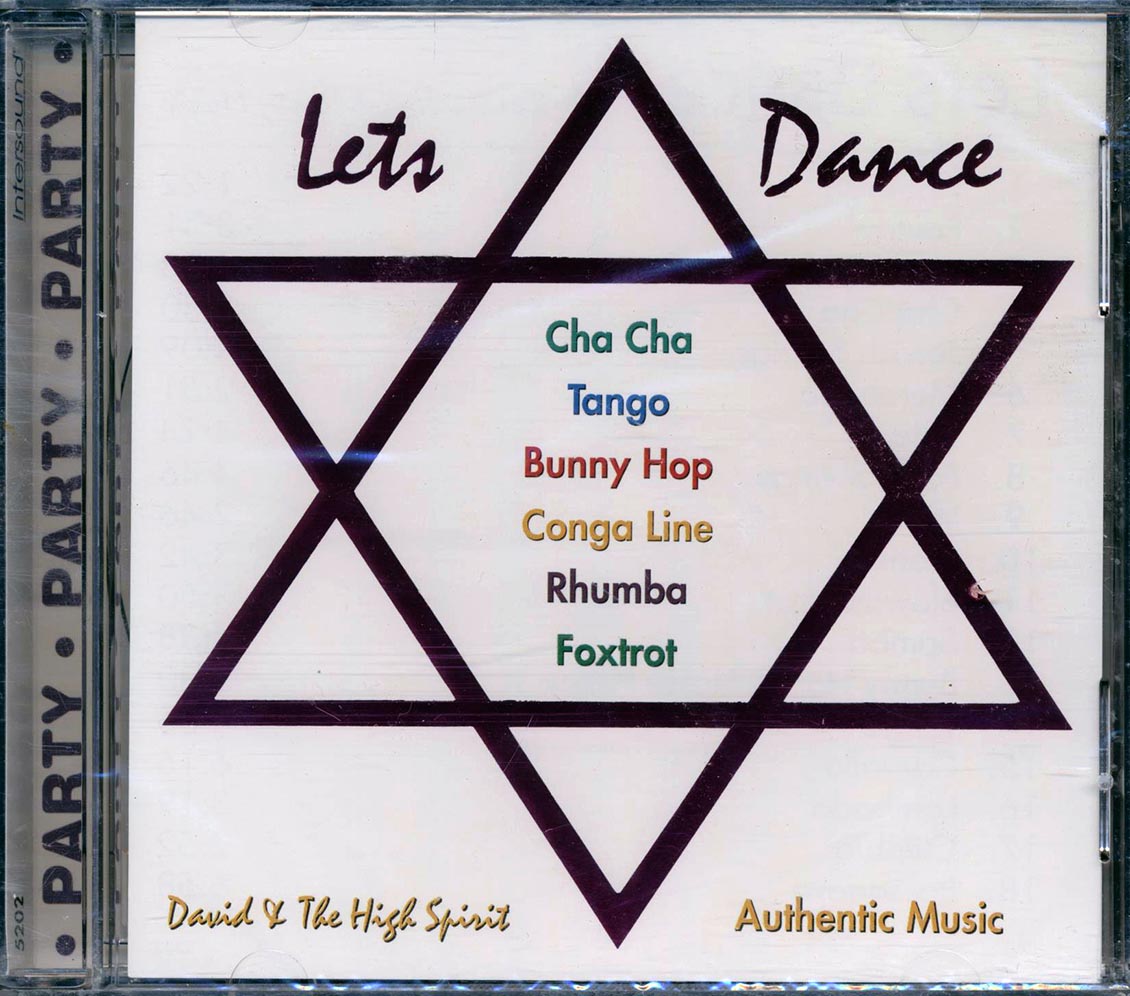 David & The High Spirit - Lets Dance: Authentic Music