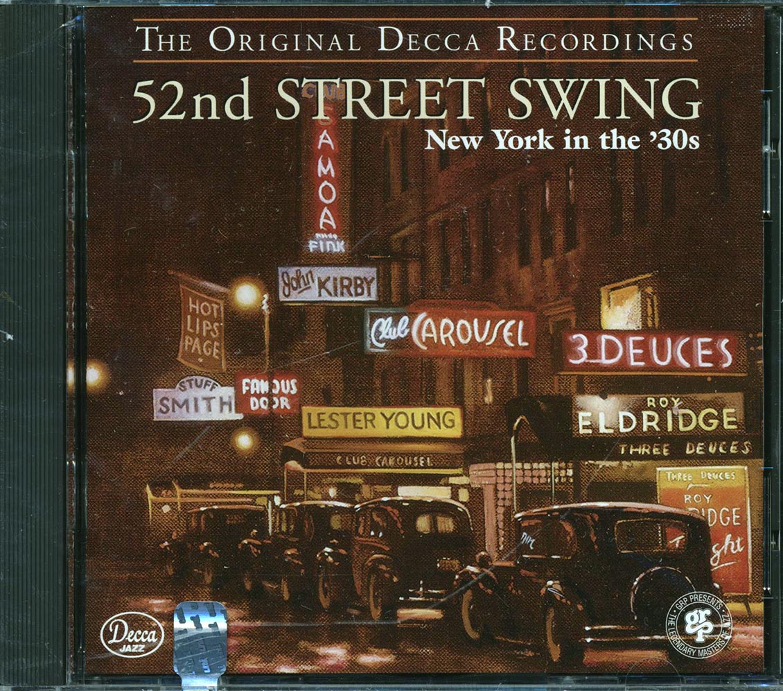 Hot Lips Page, The Delta Four, Spirits Of Rhythm, Stuff Smith, Etc. - 52nd Street Swing: New York In The 30's