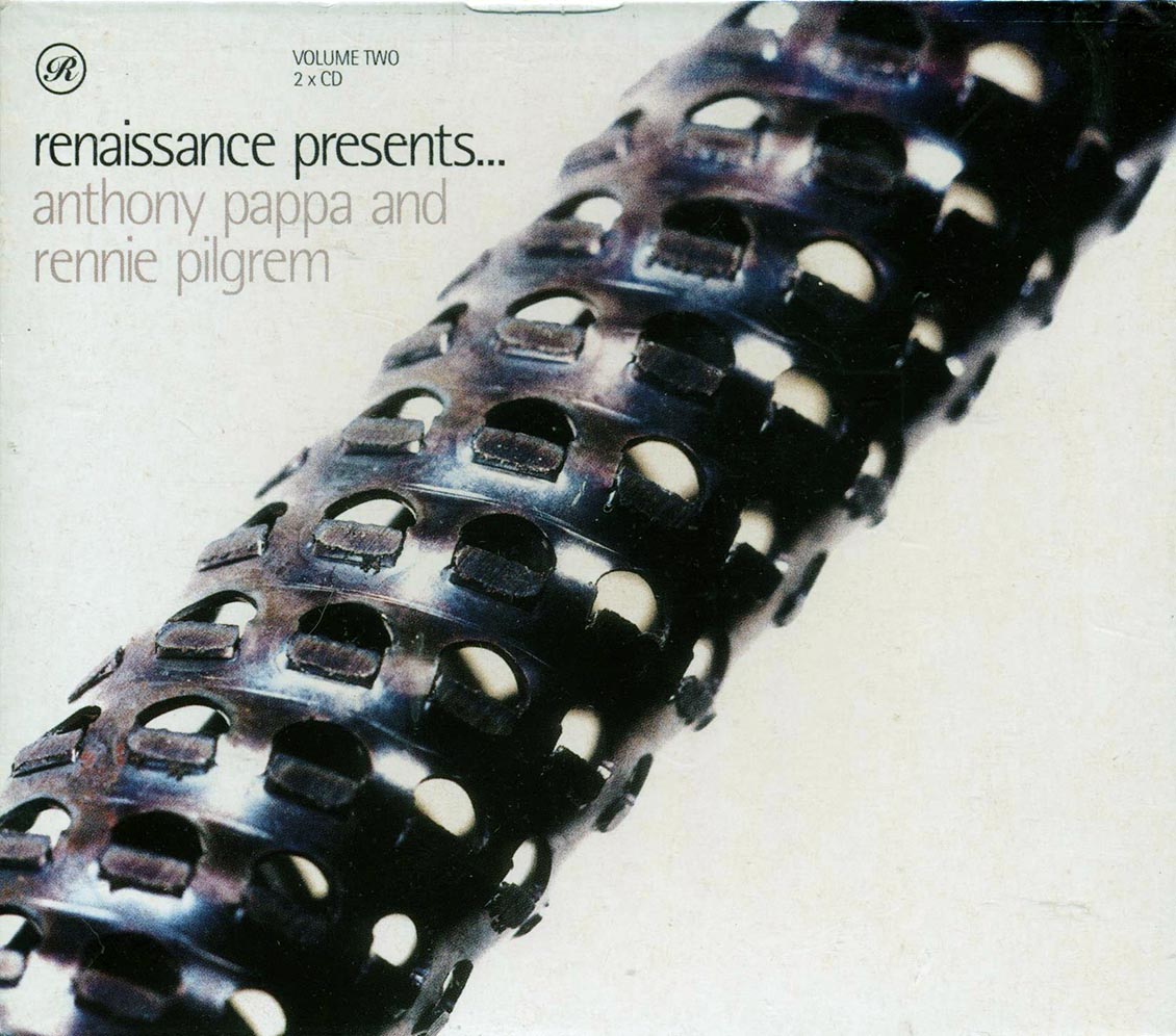 Anthony Pappa, Rennie Pilgrem - Renaissance Presents Anthony Papp And Rennie Pilgrem Volume 2 (2xCD)