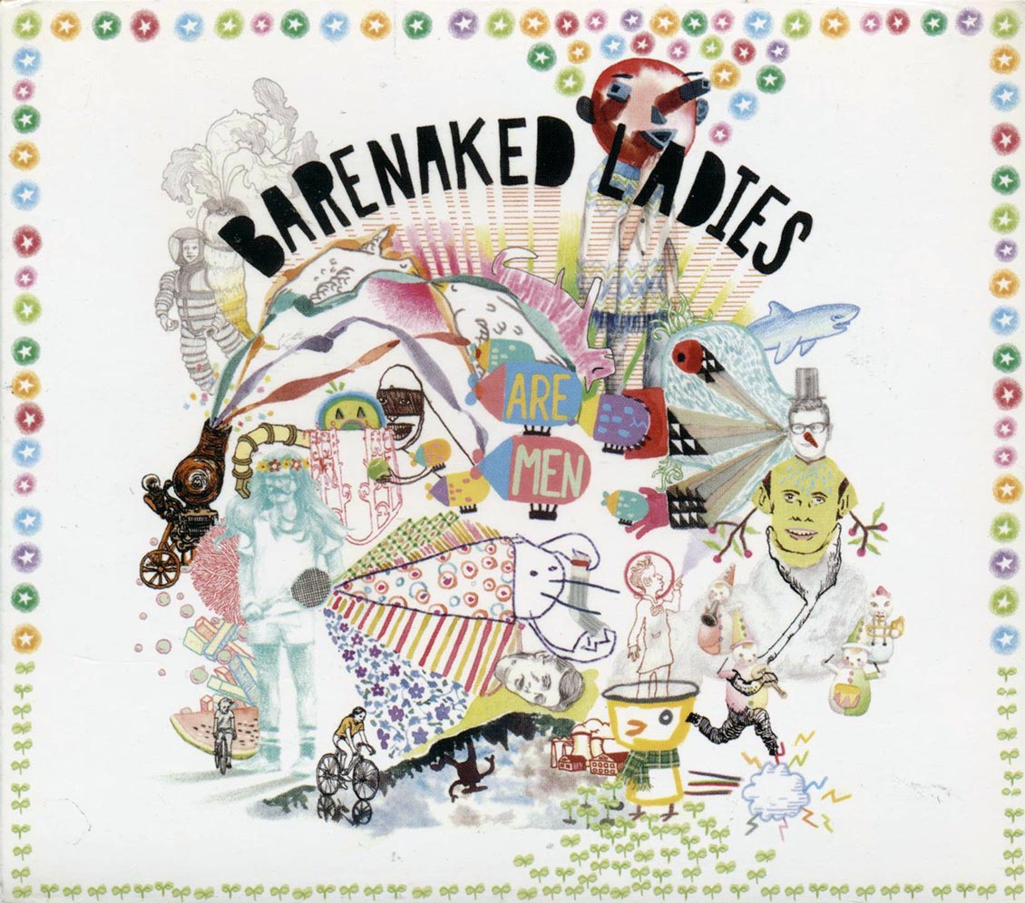 Barenaked Ladies - Barenaked Ladies Are Men