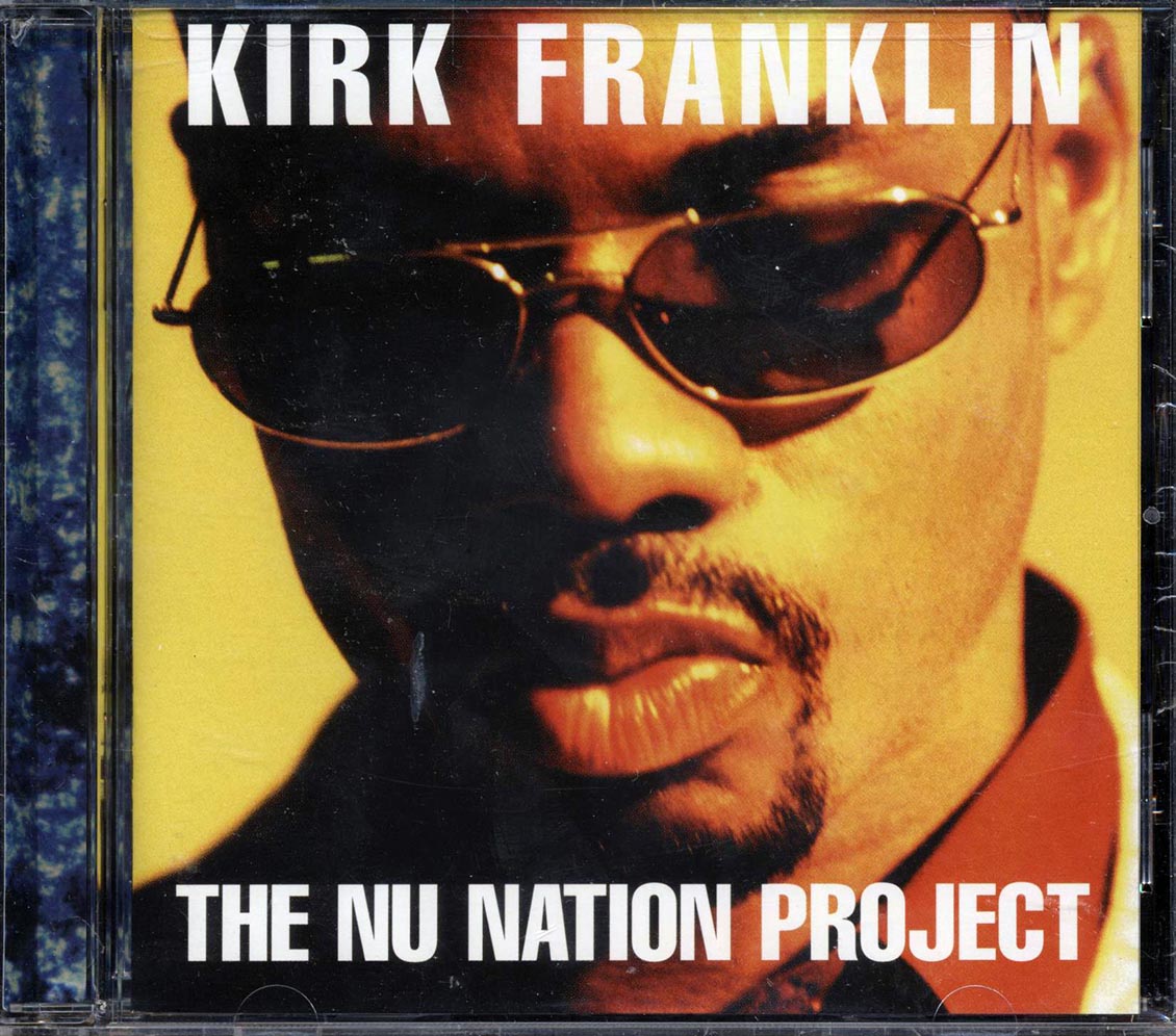 Kirk Franklin - The Nu Nation Project