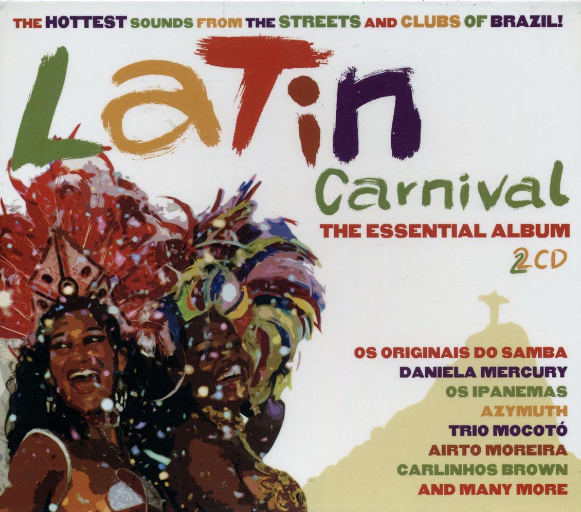 Do Salgueiro, Airto Moreira, Trio Mocoto, Etc. - Latin Carnival: The Essential Album (25 tracks) (2xCD)