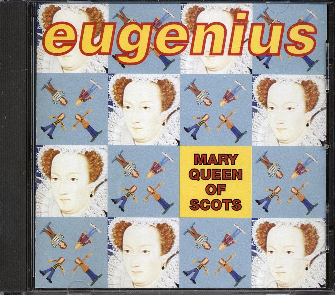 Eugenius - Mary Queen Of Scots