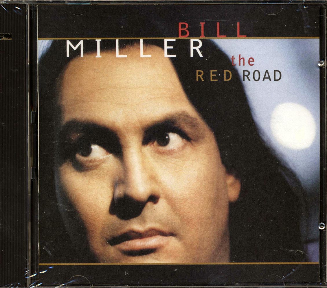 Bill Miller - The Red Road