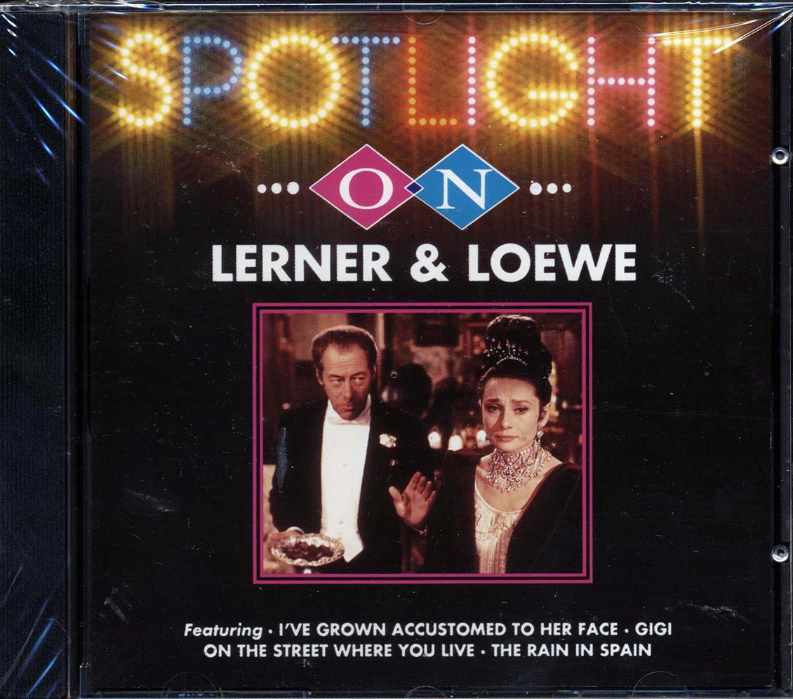 Lerner & Loewe, Various - Spotlight On Lerner & Loewe
