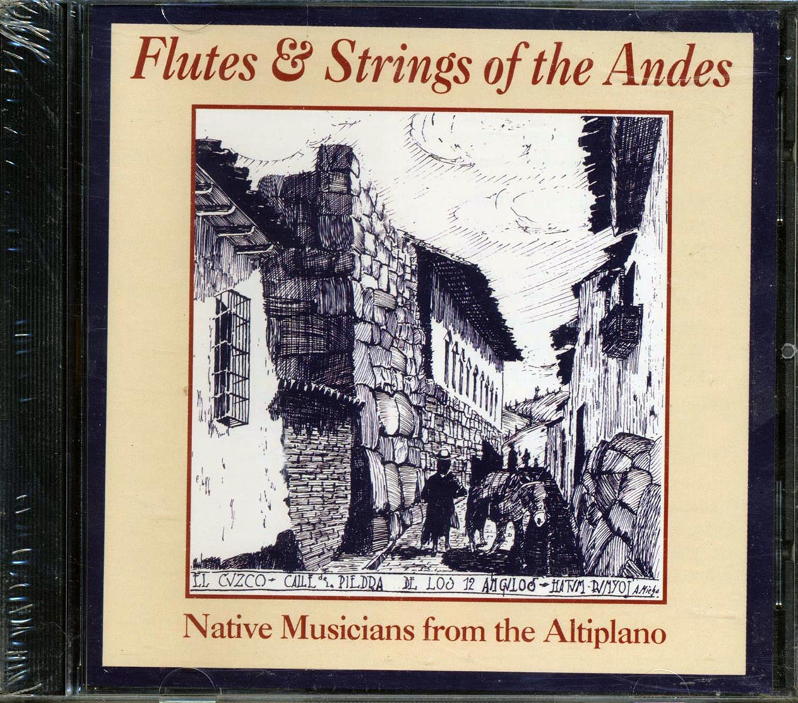 Various - Flutes & Strings Of The Andes