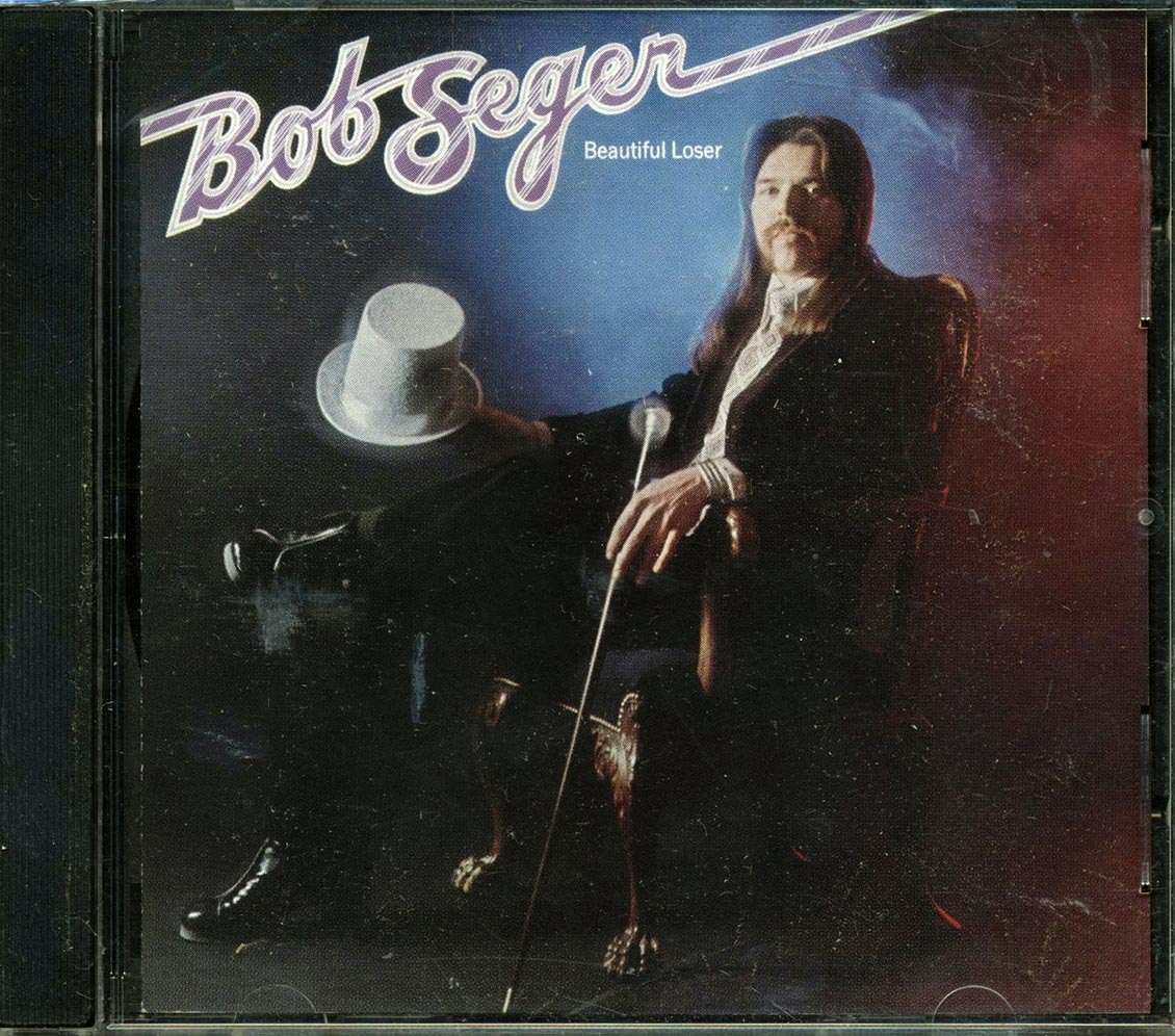 Bob Seger - Beautiful Loser