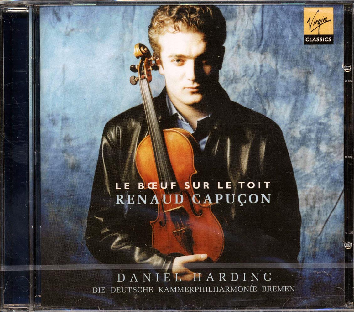 Renaud Capucon, Daniel Harding, Die Deutsche Kammerphilharmonie Bremen - Le Boeuf Sur Le Toit: French Works For Violin And Orchestra