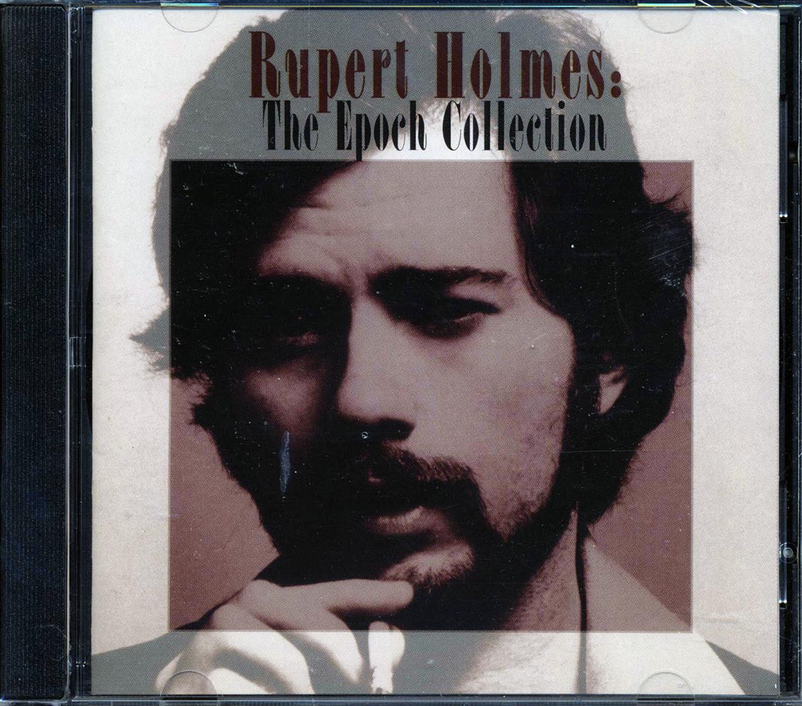 Rupert Holmes - The Epoch Collection