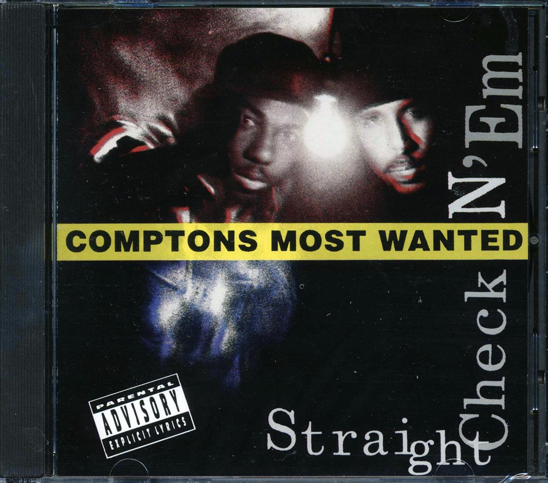 Comptons Most Wanted - Straight Checkn 'em