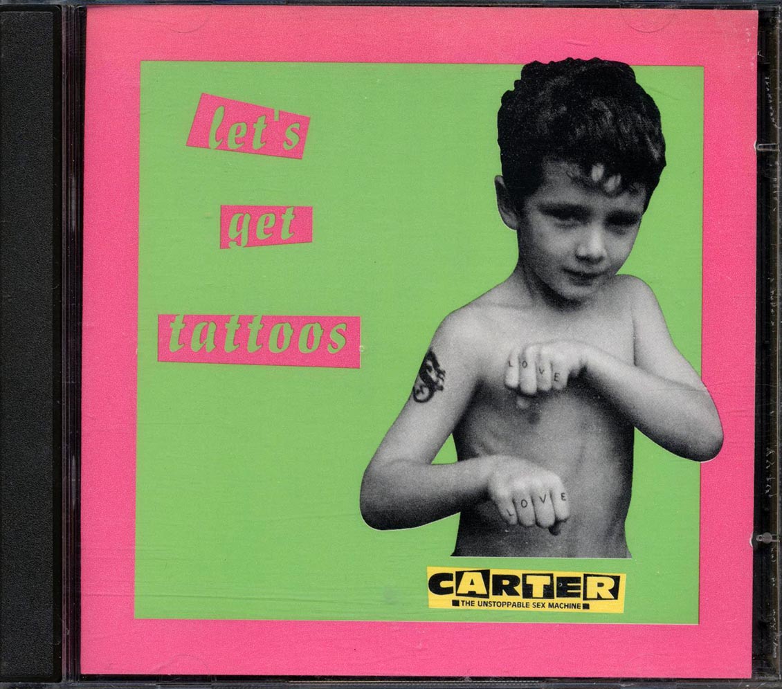 Carter The Unstoppable Sex Machine - Let's Get Tattoos