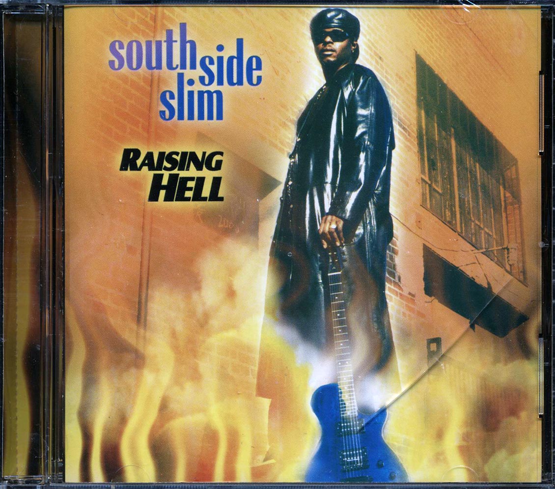 South Side Slim - Raising Hell