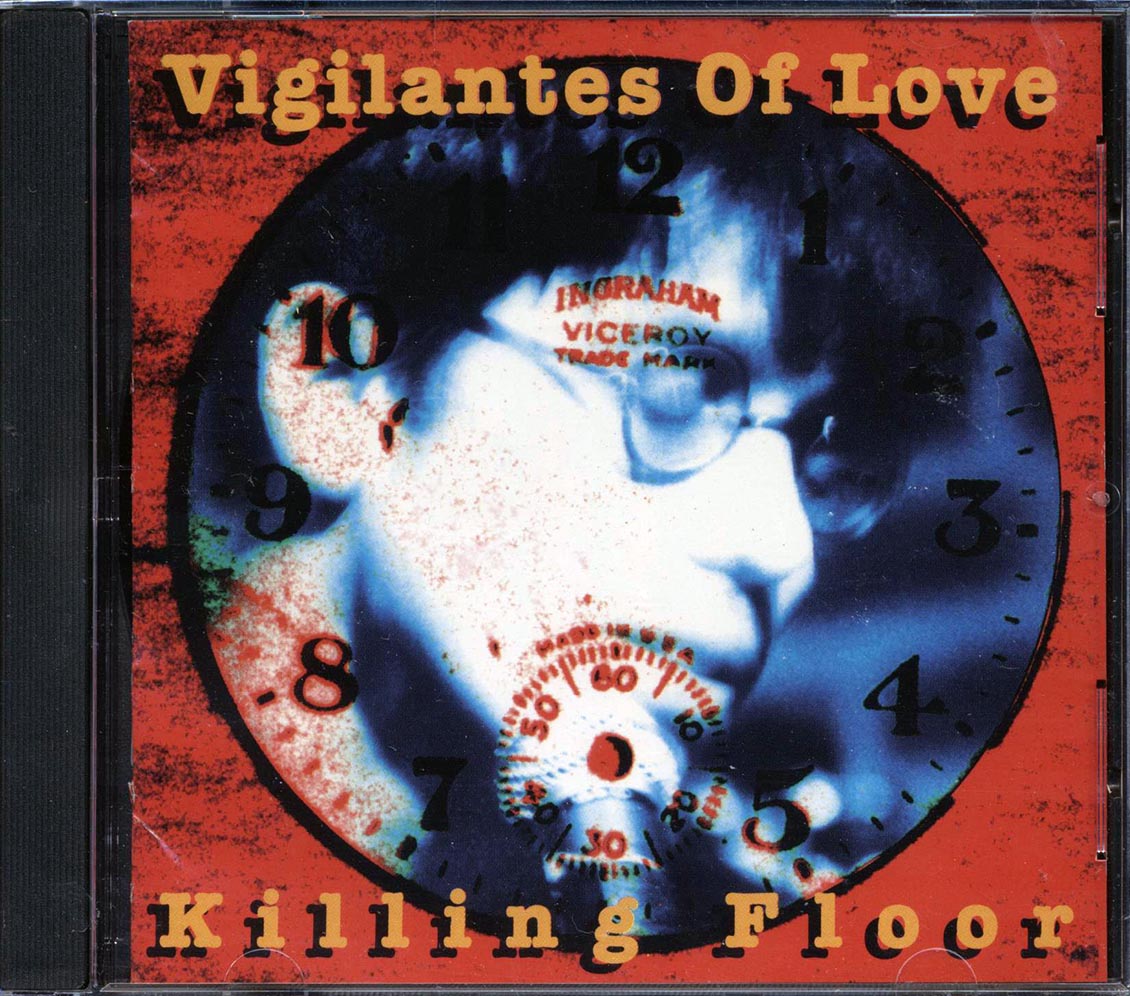 Vigilantes Of Love - Killing Floor