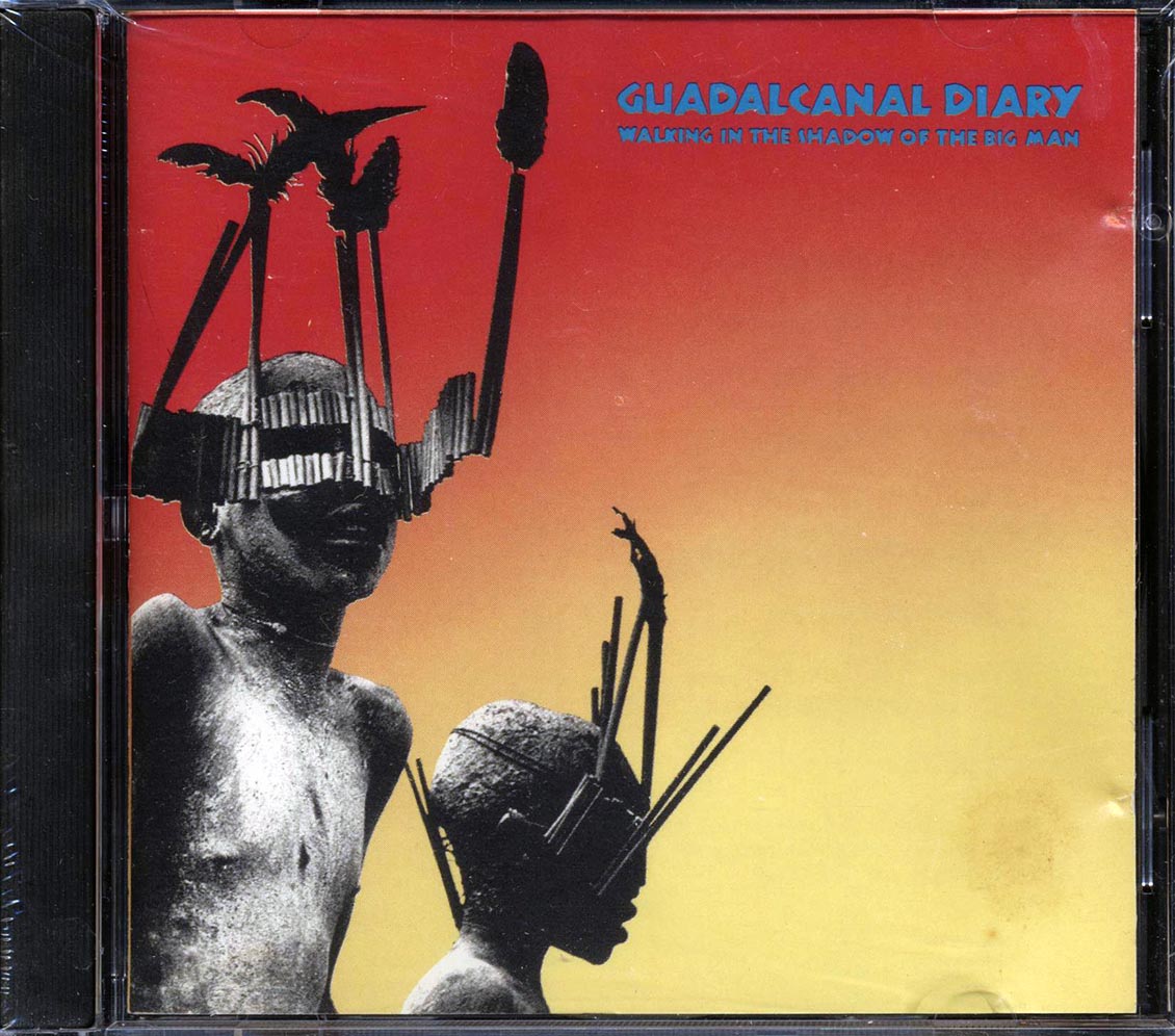 Guadalcanal Diary - Walking In The Shadow Of The Big Man