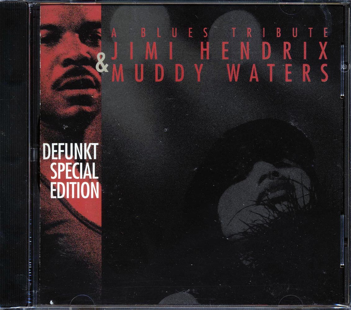 Defunkt Special Edition - A Blues Tribute: Jimi Hendrix & Muddy Waters