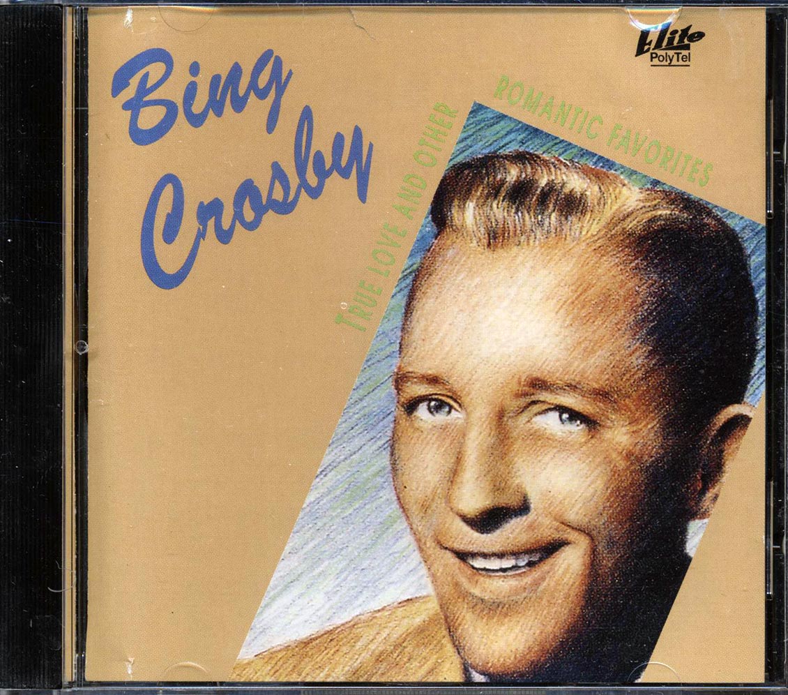 Bing Crosby - True Love