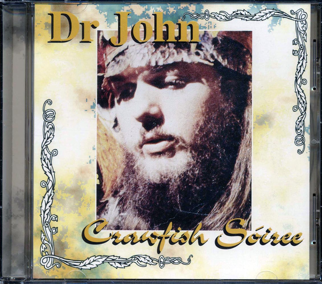 Dr. John - Crawfish Soiree